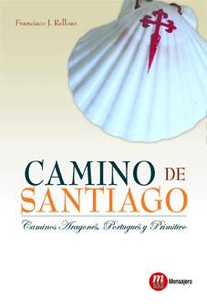 CAMINO DE SANTIAGO-ARAGONES,PORT | 9788427131378 | RELLOSO, FRANCISCO