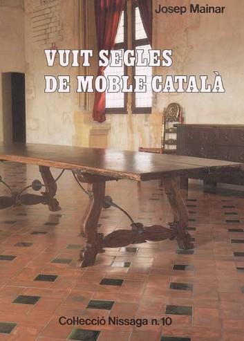 VUIT SEGLES DE MOBLE CATALA | 9788423204113 | MAINAR, JOSEP