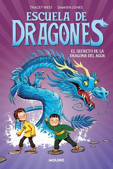 ESCUELA DE DRAGONES 3 - EL SECRETO DE LA DRAGONA DEL AGUA | 9788427224933 | WEST, TRACEY