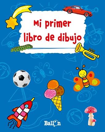 MI PRIMER LIBRO DE DIBUJO (AZUL) | 9789037493870