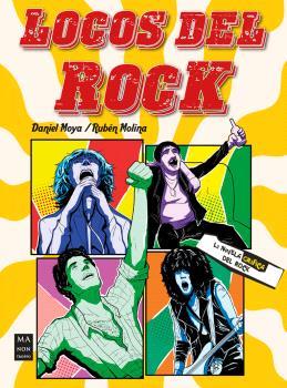 LOCOS DEL ROCK | 9788410459069 | DANIEL MOYA/RUBEN MOLINA