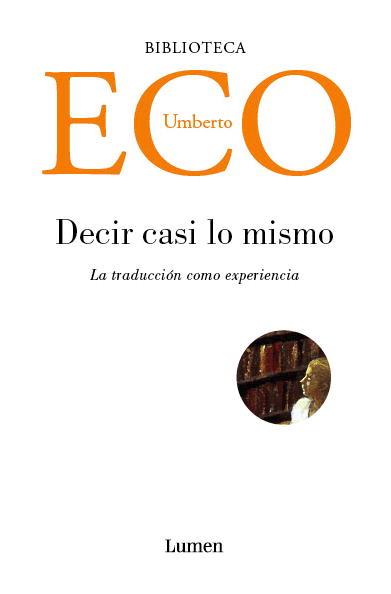 DECIR CASI LO MISMO | 9788426415752 | ECO UMBERTO