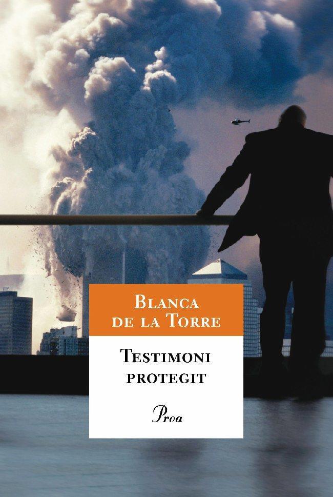 TESTIMONI PROTEGIT | 9788484375869 | DE LA TORRE, BLANCA