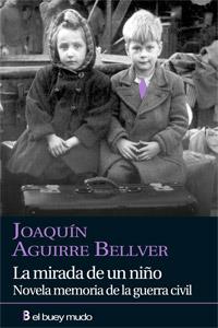 MIRADA DE UN NIÑO | 9788493741792 | AGUIRRE BELLVER JOAQUIN