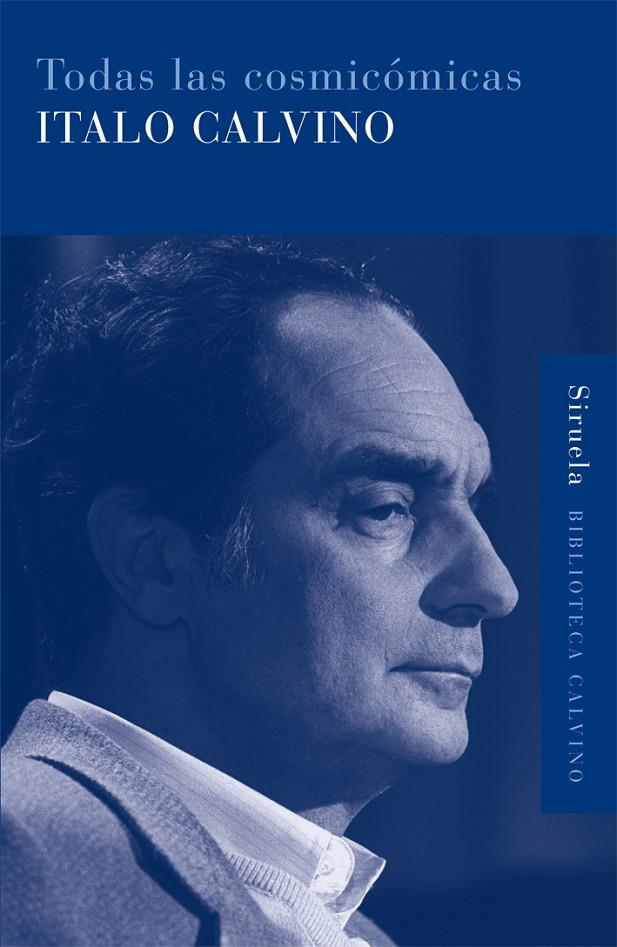 TODAS LAS COSMICOMICAS | 9788498411409 | CALVINO,ITALO