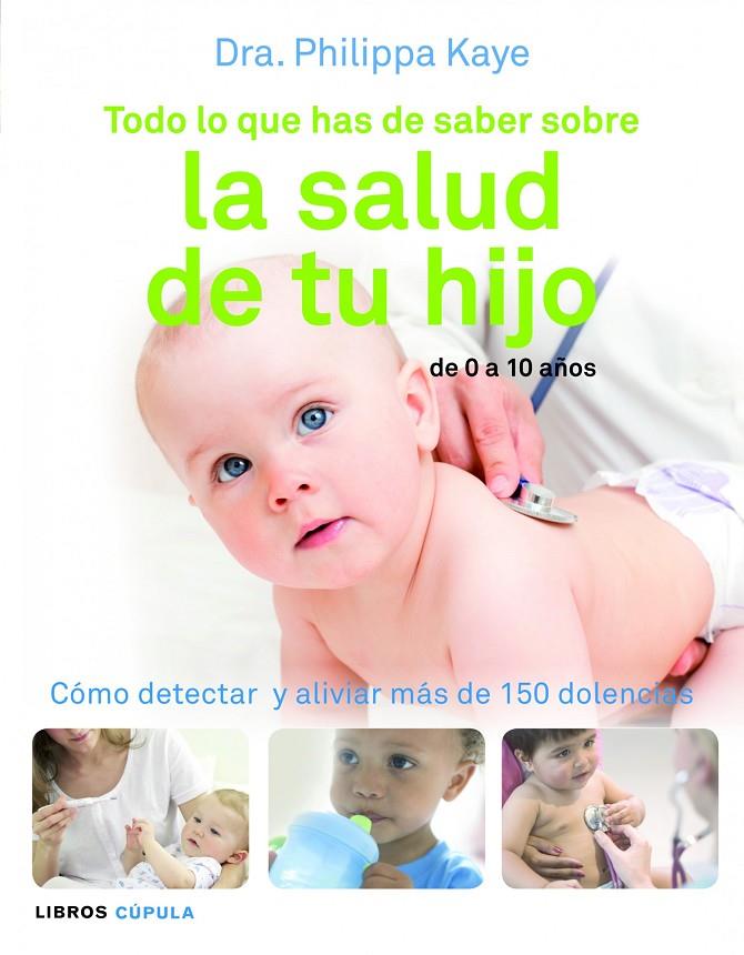 CUIDADOS PARA TU HIJO | 9788448069018 | PHILIPPA KAYE