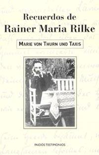 RECUERDOS DE RAINER MARIA RILKE | 9788449315473 | THURN UND TAXIS, MARIE VON