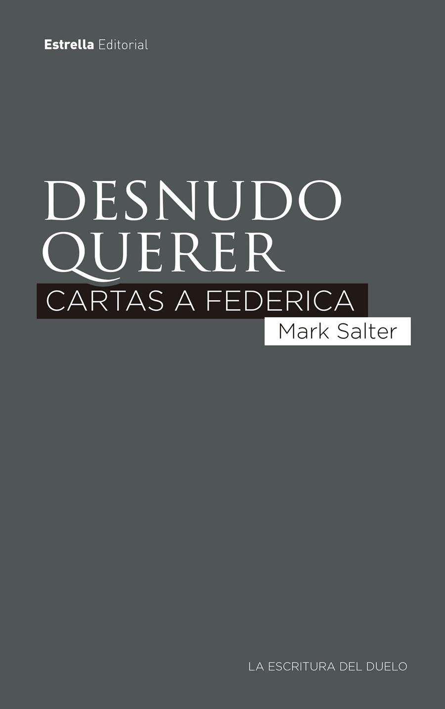 DESNUDO QUERER | 9788417622787 | SALTER, MARK