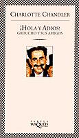 HOLA Y ADIOS (GROUCHO Y SUS AMIGOS) | 9788483105290 | CHANDLER, CHARLOTTE