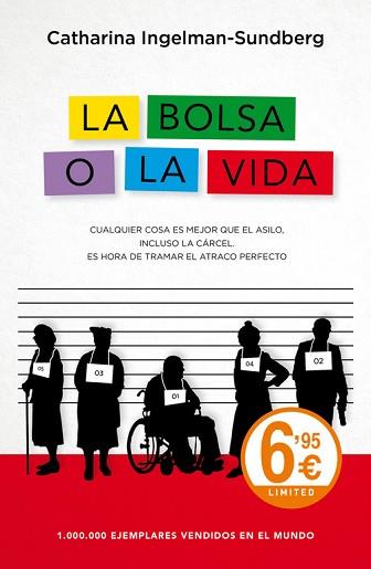 LA BOLSA O LA VIDA | 9788490628010 | INGELMAN-SUNDBERG,CATHARINA