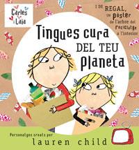 TINGUES CURA DEL TEU PLANETA | 9788498670912 | CHILD, LAUREN