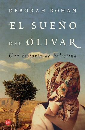 EL SUEÑO DEL OLIVAR | 9788466317955 | ROHAN DEBORAH