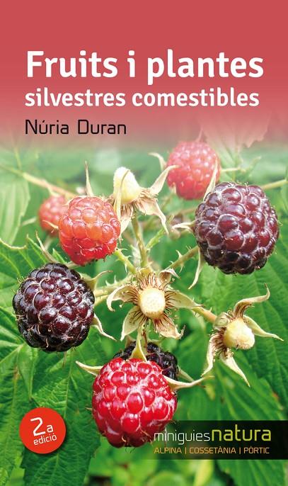 FRUITS I PLANTES SILVESTRES COMESTIBLES | 9788490342527 | DURAN, NÚRIA