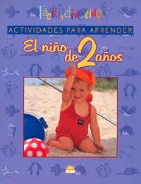 EL NI¥O DE 2 A¥OS. ACTIVIDADES PARA APRENDER | 9788495456670 | LEVIN, I.M., MICHAEL, H.