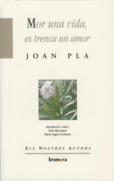 POR UNA VIDA, ES TRENCA UN AMOR | 9788476600757 | Pla Villar, Joan Jes£s