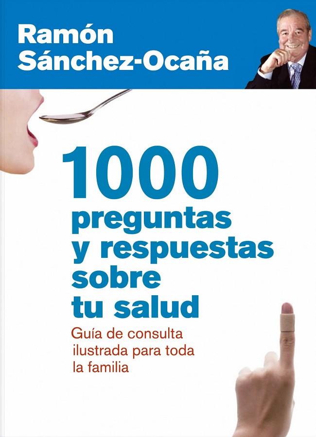 1000 PREGUNTAS Y RESPUESTAS SOBRE TU SALUD | 9788432920837 | RAMON SANCHEZ-OCAÑA