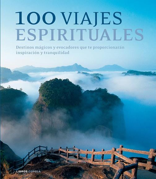 100 VIAJES ESPIRITUALES | 9788448068585 | AA . VV.