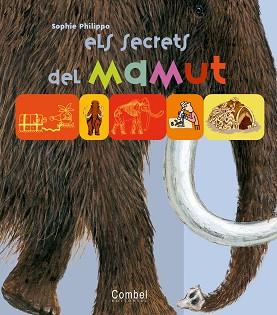 SECRETS DEL MAMUT, ELS | 9788498250398 | PHILIPPO, SOPHIE