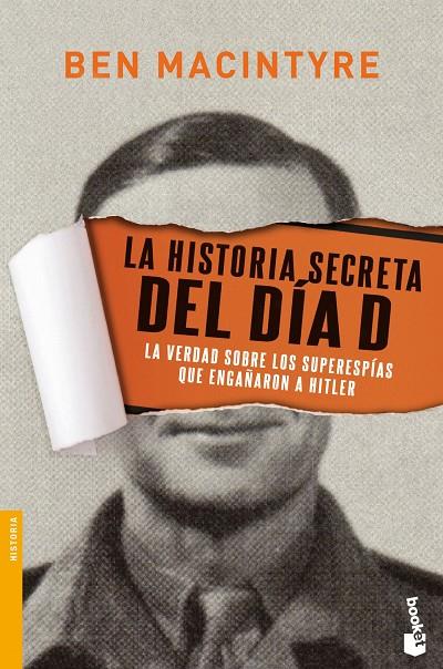 LA HISTORIA SECRETA DEL DÍA D | 9788408139775 | BEN MACINTYRE