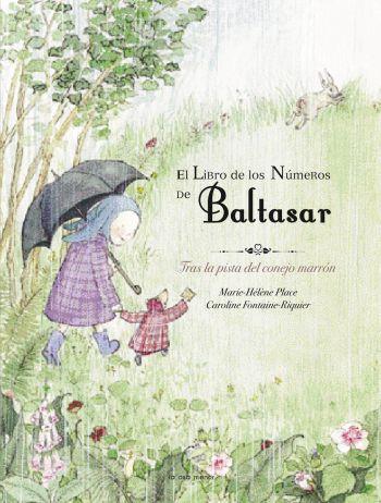 LIBRO DE LOS NÚMEROS DE BALTASAR | 9788492766031