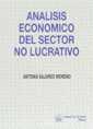 ANALISIS ECONOMICO DEL SECTOR NO LUCRATIVO | 9788480023191 | SAJARDO MORENO,ANTONIA