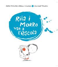 RITA I MORRO VAN A L'ESCOLA | 9788498671070 | ARROU-VICNOD, J-P./TALLEC, O.