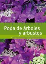 PODA DE ARBOLES Y ARBUSTOS (JARDIN PRACTICO) | 9788425518034 | HAAS, HANSJORG