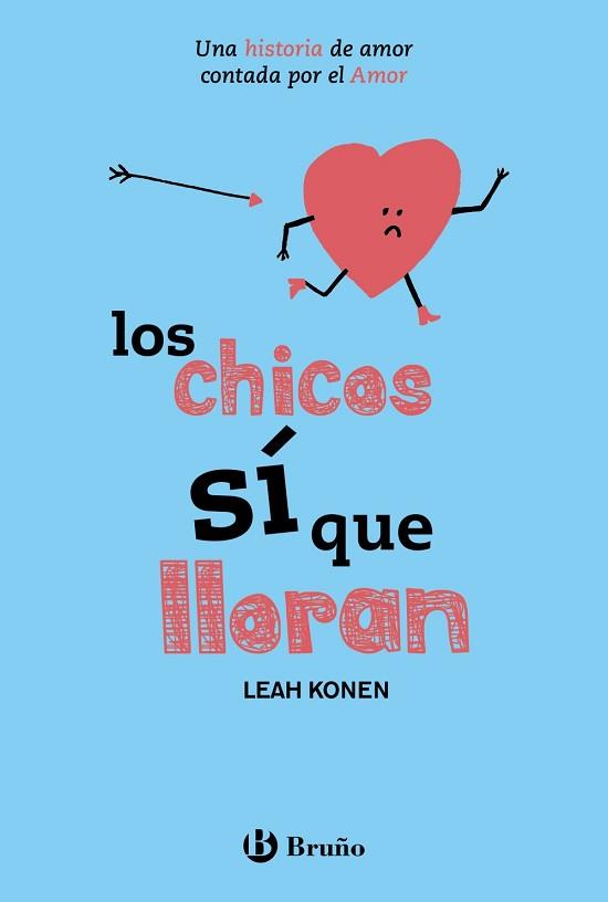 LOS CHICOS SÍ QUE LLORAN | 9788469620939 | KONEN, LEAH