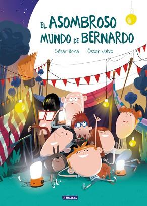 EL ASOMBROSO MUNDO DE BERNARDO | 9788448846886 | CéSAR BONA/ÒSCAR JULVE