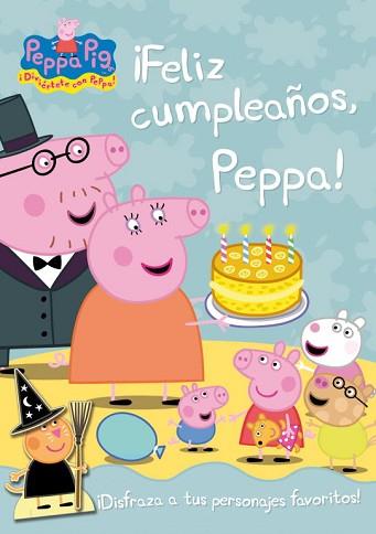 ¡FELIZ CUMPLEAÑOS, PEPPA! (PEPPA PIG NÚM. 11) | 9788401906268 | AA.VV