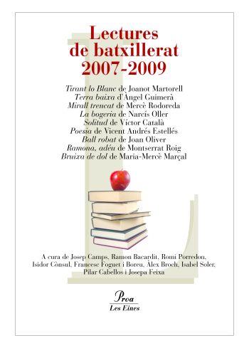 LECTURES DE BATXILLERAT 2007-2009 | 9788484372769 | AA.VV.