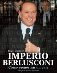 IMPERIO BERLUSCONI | 9788497632355 | JIMENEZ, ROGER