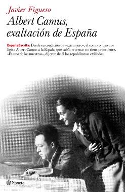 ALBERT CAMUS, EXALTACION DE ES | 9788408075363 | FIGUERO, JAVIER