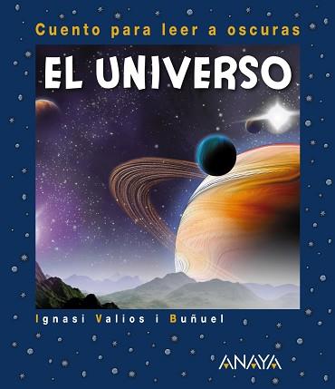 EL UNIVERSO | 9788469847718 | VALIOS I BUÑUEL, IGNASI