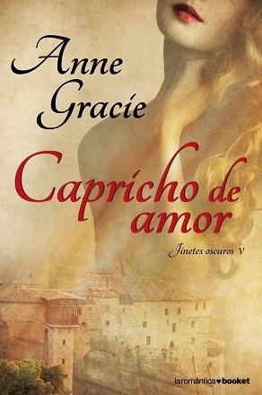 CAPRICHO DE AMOR | 9788408112402 | ANNE GRACIE