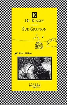 K DE KINSEY | 9788483834565 | SUE GRAFTON