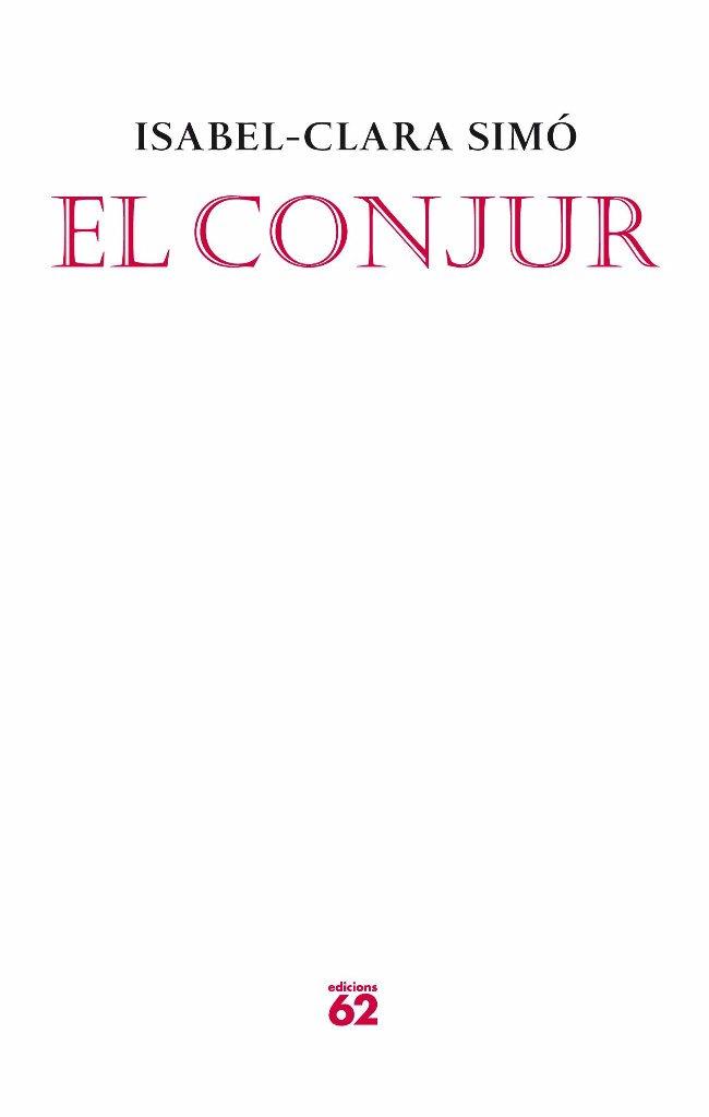 EL CONJUR | 9788429763522 | CLARA SIMO, ISABEL