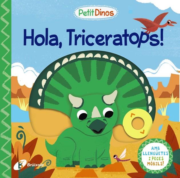 PETIT DINOS. HOLA, TRICERATOPS! | 9788413491097 | AA.VV.