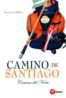 CAMINO DE SANTIAGO. CAMINO DEL N | 9788427130968