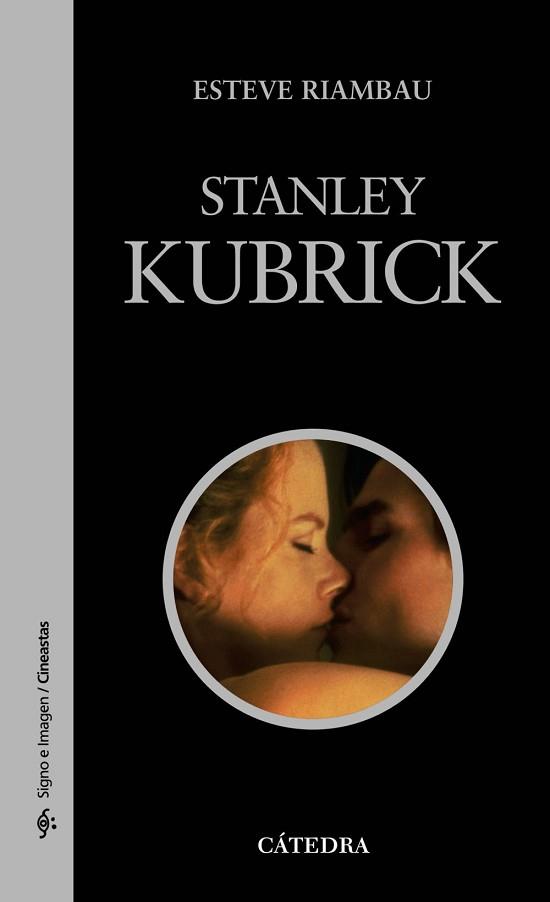 STANLEY KUBRICK | 9788437609607 | RIAMBAU, ESTEVE