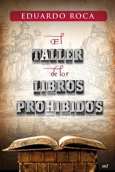 TALLER DE LOS LIBROS PROHIBIDOS | 9788427037090 | ROCA,