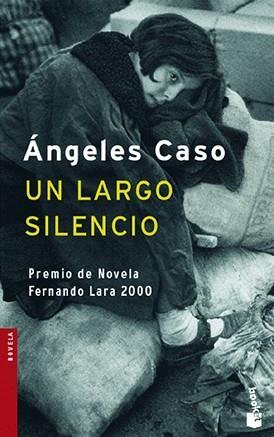 UN LARGO SILENCIO (NF) | 9788408071082 | ANGELES CASO