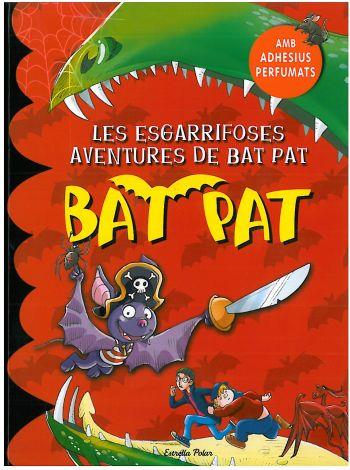 BAT PAT ESGARRIFOSES AVENTURES DE RAT PAT | 9788499320212 | BAT PAT