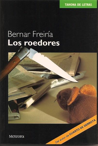 ROEDORES, LOS | 9788495623294 | FREIRIA, BERNAR