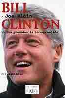 BILL CLINTON UNA PRESIDENCIA TM-39 | 9788483109687 | KLEIN, JOE