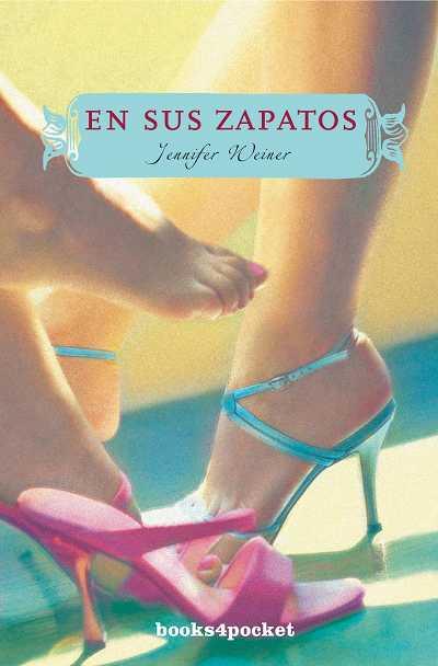 EN SUS ZAPATOS (B4P) | 9788492516551 | WEINER, JENNIFER