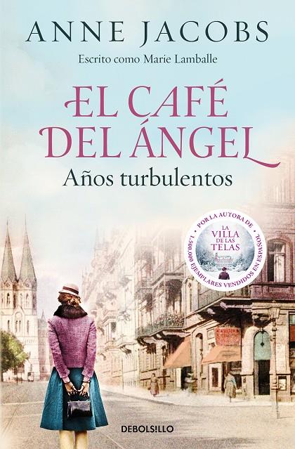 EL CAFÉ DEL ÁNGEL. AÑOS TURBULENTOS (CAFÉ DEL ÁNGEL 2) | 9788466375580 | JACOBS, ANNE