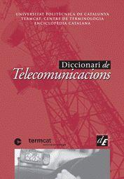 DICCIONARI DE TELECOMUNICACIONS | 9788441214590