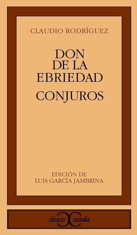 DON DE LA EBRIEDAD CONJUROS | 9788470397912 | RODRIGUEZ, CLAUDIO