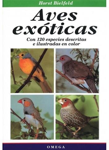 AVES EXOTICAS | 9788428210492 | BIELFELD,HORST